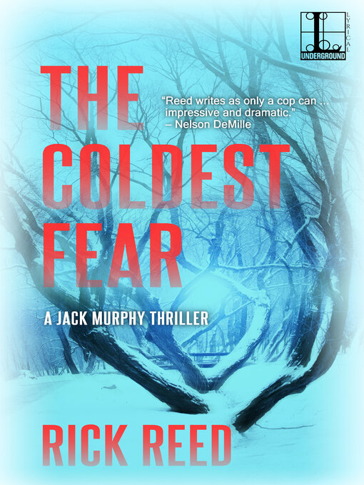 Title details for The Coldest Fear by Rick Reed - Available